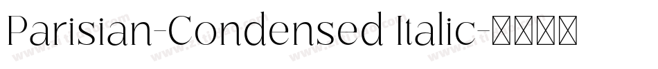 Parisian-Condensed Italic字体转换